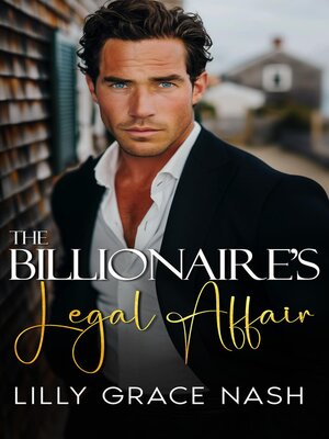 cover image of The Billionaire's Legal Affair